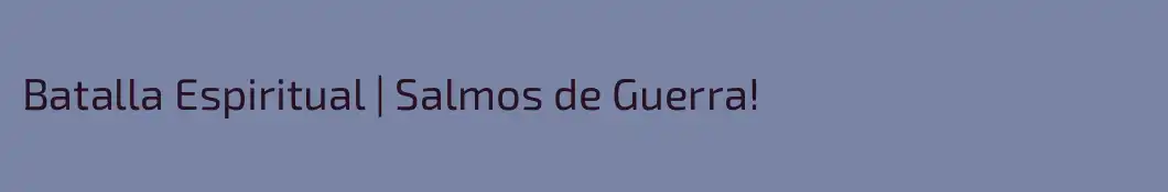 Batalla Espiritual | Salmos de Guerra! 